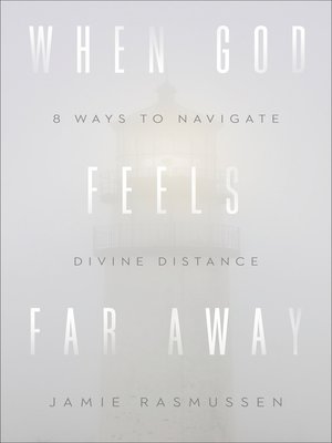 cover image of When God Feels Far Away